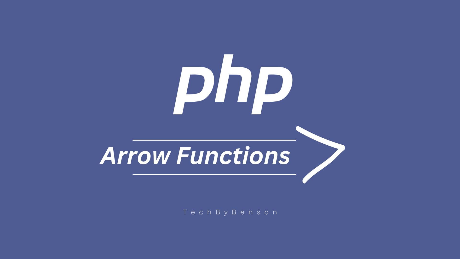 PHP Arrow Functions: Finally, Concise Callbacks That Don't Hurt Your Eyes